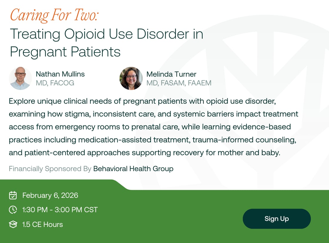 Caring For Two Treating Opioid Use Disorder in Pregnant Patients february 6 2026 register now at tpn health